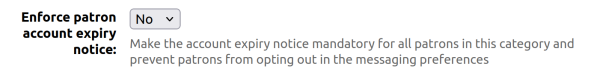Screenshot showing option to enforce patron account expiry notice by category
