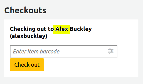  the preferred name 'Alex' is displayed on the checkout page of the Koha staff client