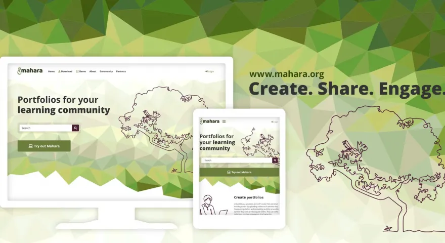 Illustrations of a monitor and tablet displaying screenshots of the Mahara websites desktop and mobile designs. The websites URL www.mahara.org and motto Create. Share. Engage. are shown be