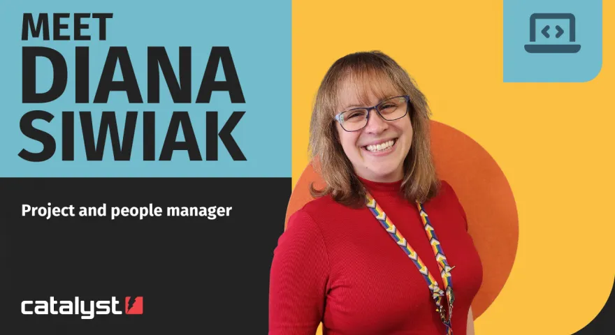 Meet Diana Siwiak project and people manager. Smiling headshot of Diana